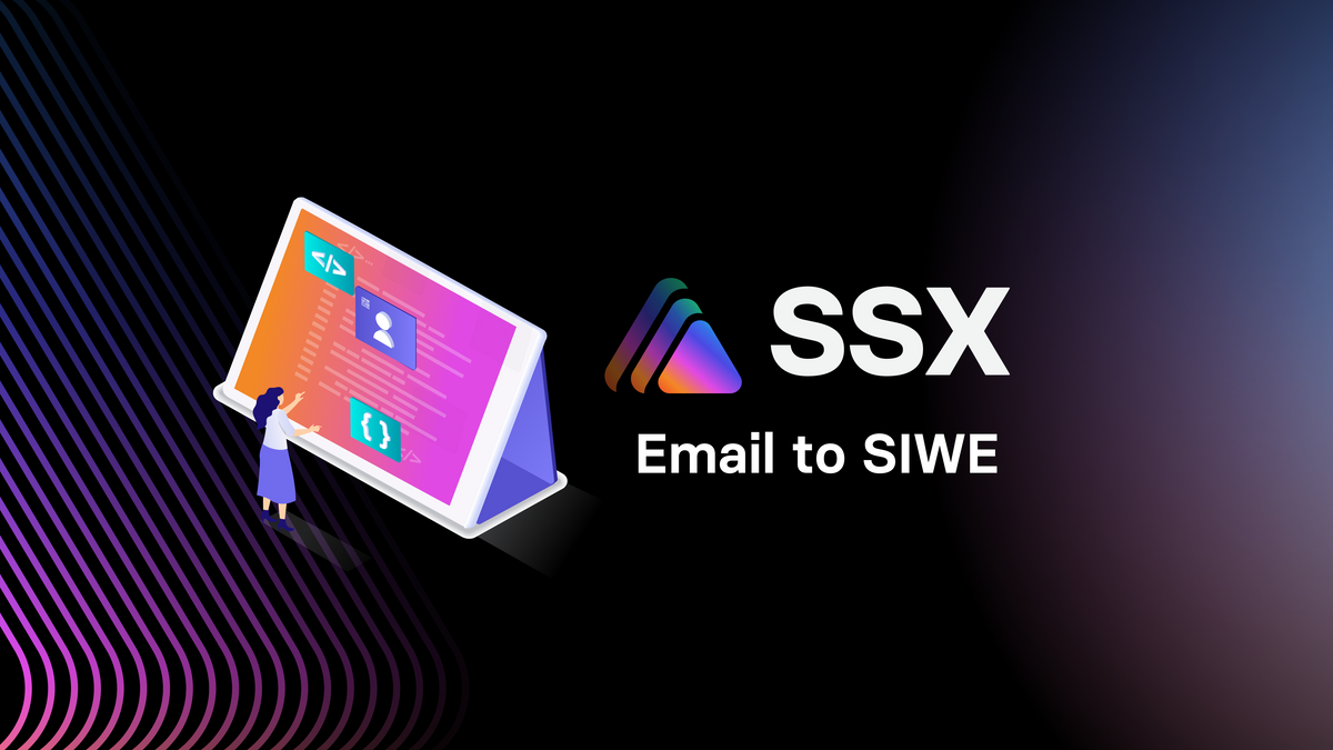 Go From Sign-In with Email to Sign-In with Ethereum using SSX