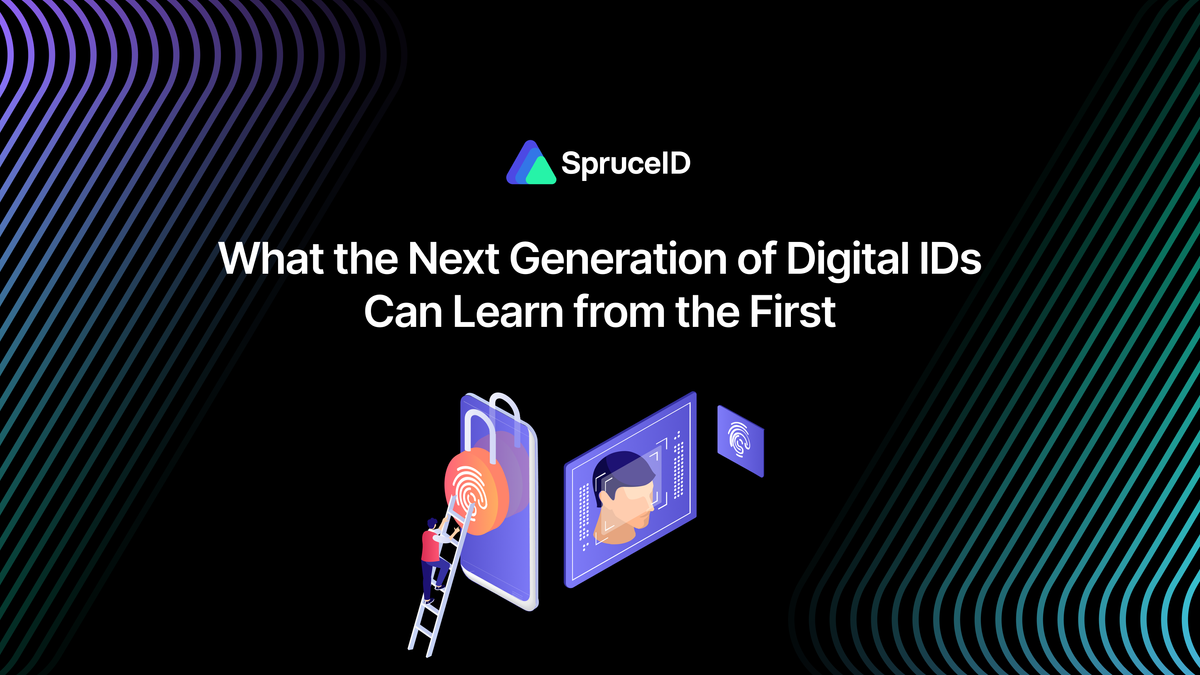 What the Next Generation of Digital IDs Can Learn from the First