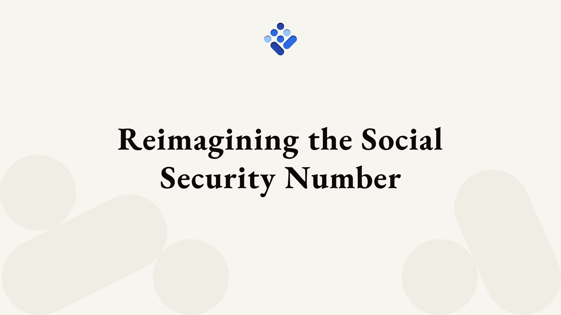 Reimagining the Social Security Number