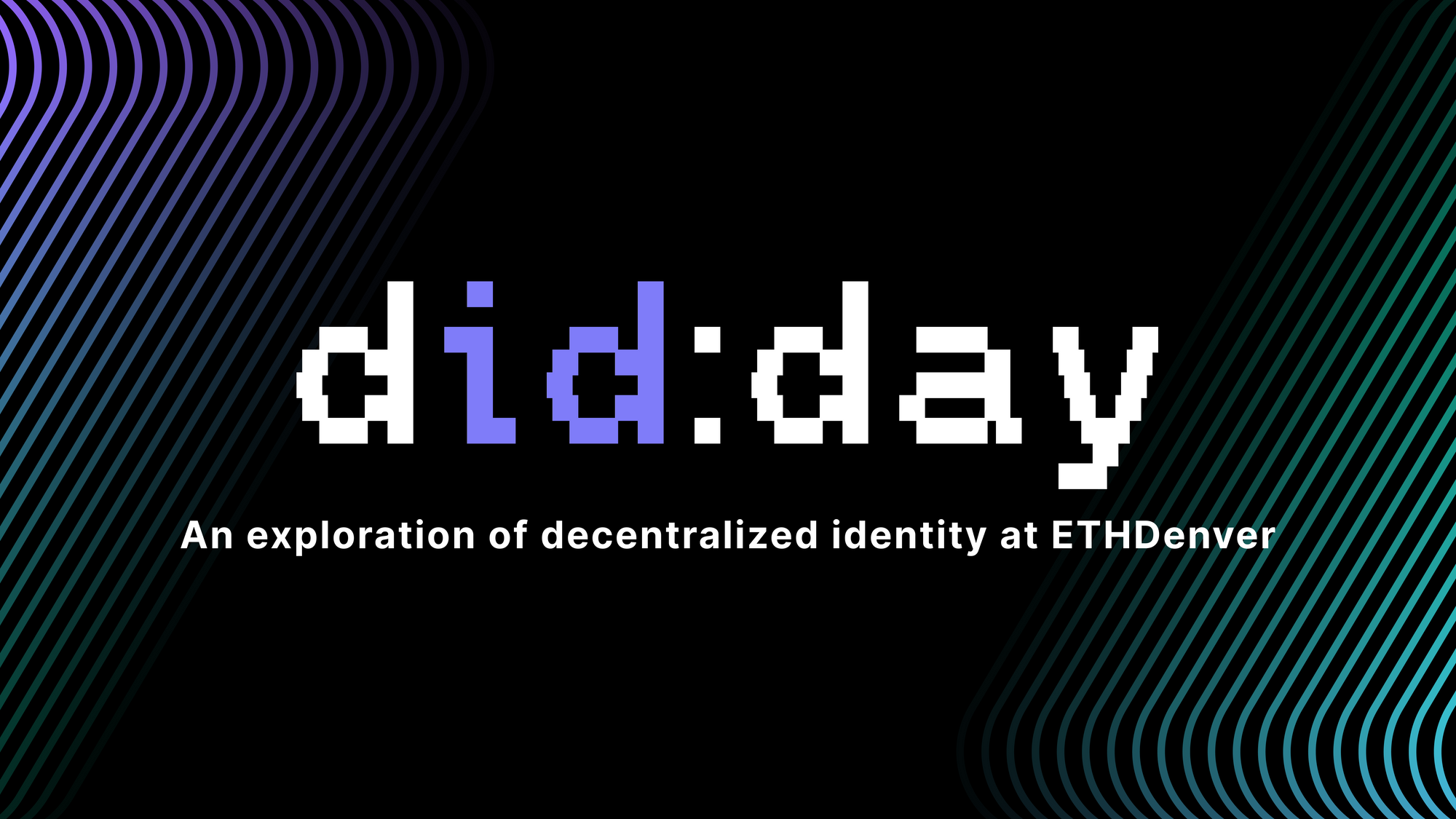 Announcing did:day - An Exploration of Decentralized Identity at ETHDenver BUIDLWeek