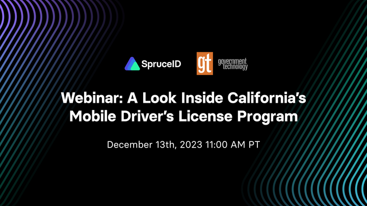Webinar: A Look Inside California’s Mobile Driver’s License Program