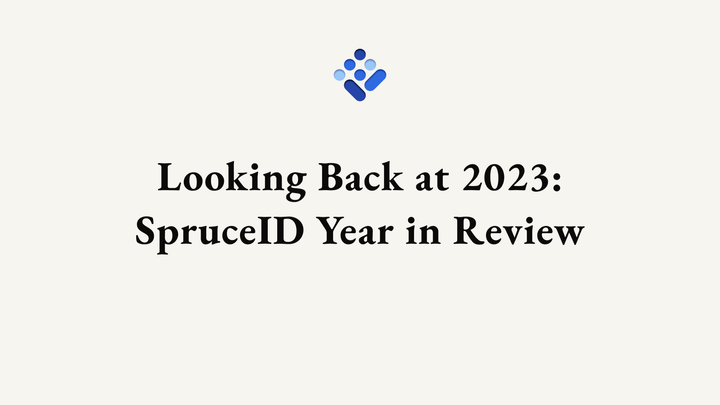 Looking back at 2023: SpruceID’s Year in Review