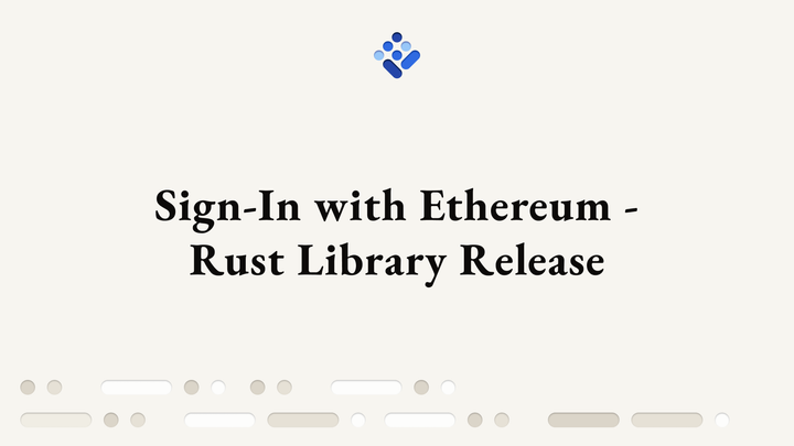 Sign-In with Ethereum - Rust Library Release