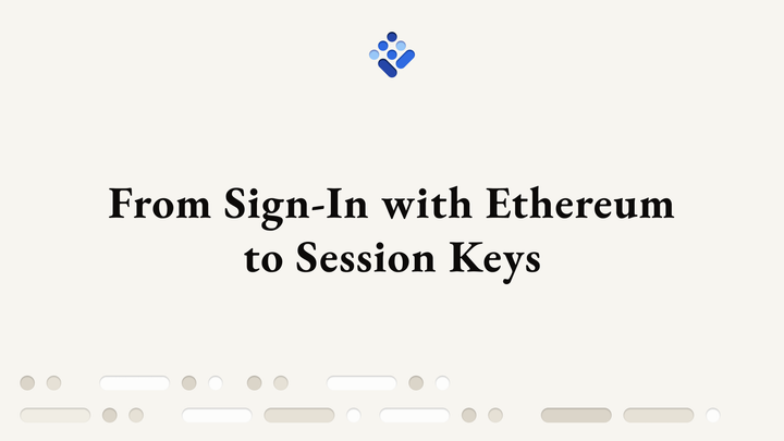 From Sign-In with Ethereum to Session Keys