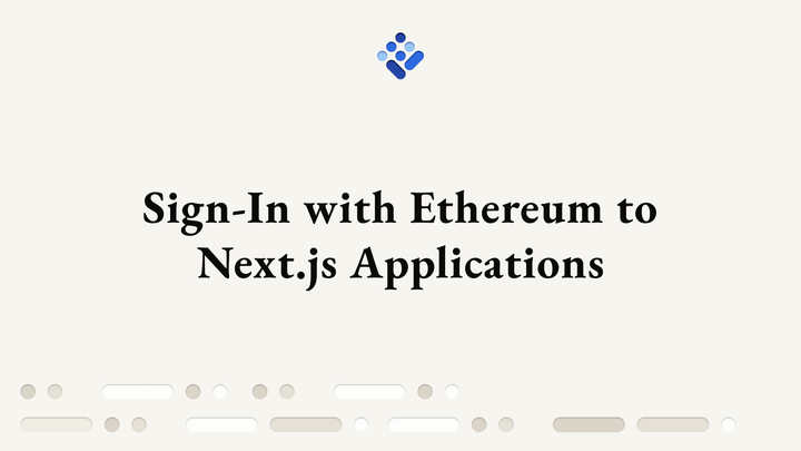 Sign-In with Ethereum to Next.js Applications